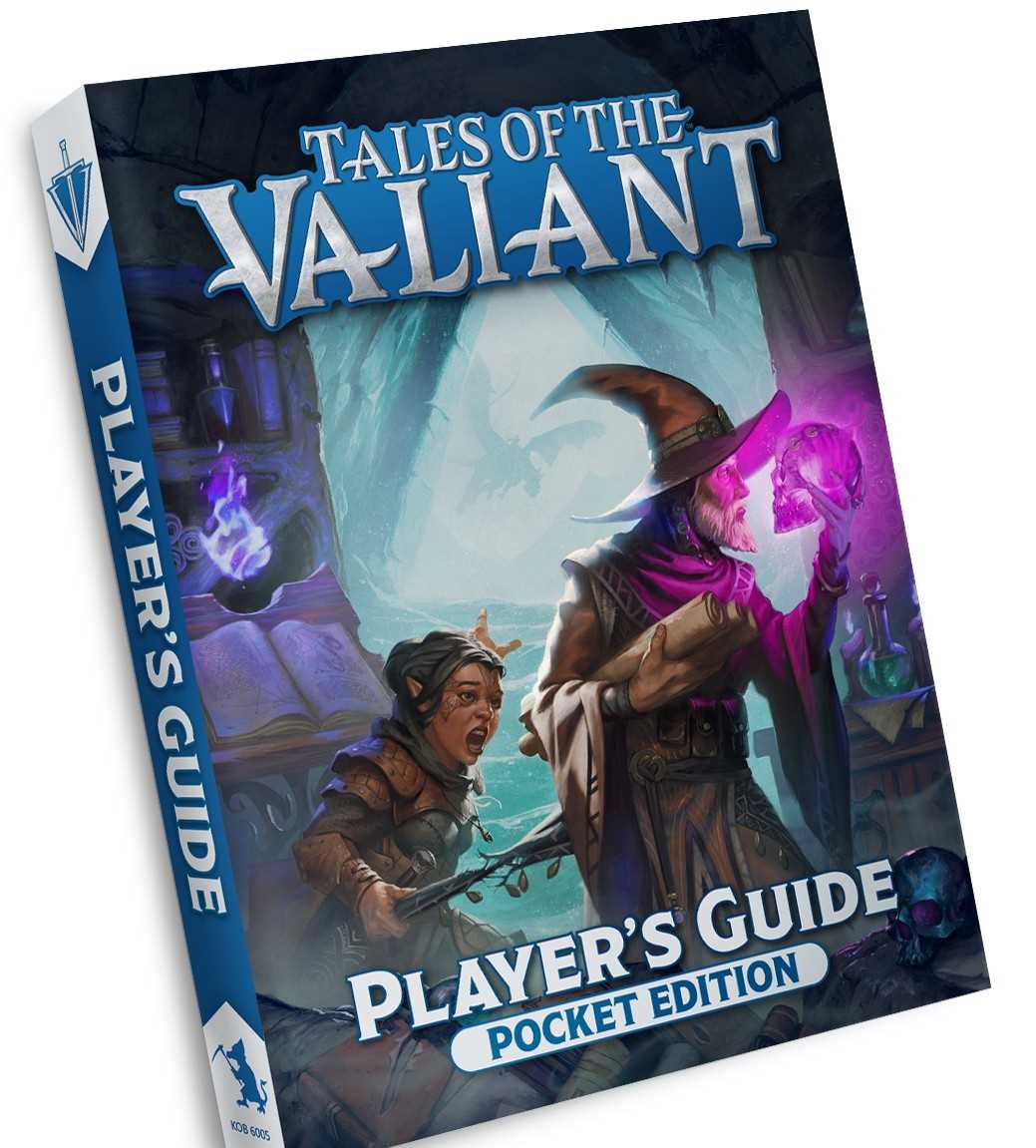 Tales of the Valiant: Player's Guide Pocket Edtion