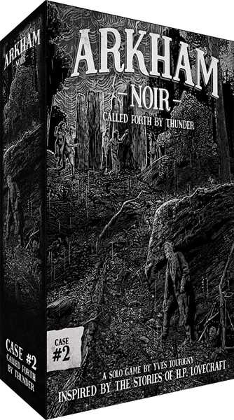 Arkham Noir: Case #2- Called Forth by Thunder