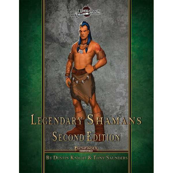 Legendary Shamans (Pathfinder Second Edition)