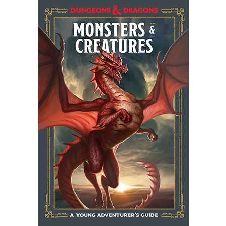 Dungeons & Dragons: Monsters and Creatures: A Young Adventurer's Guide