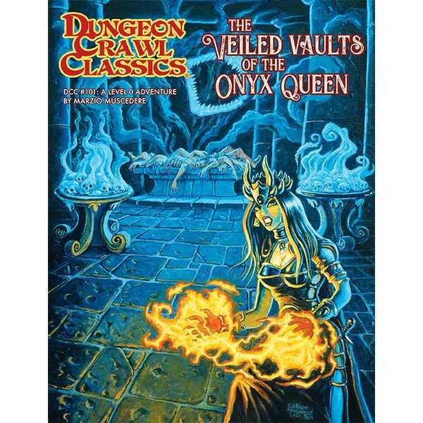 Dungeon Crawl Classics #101 - The Veiled Vault of the Onyx Q