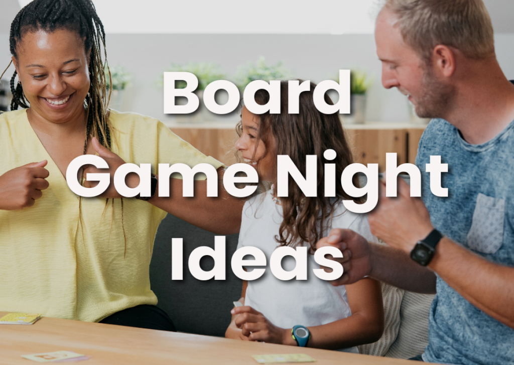 Board Game Night Ideas