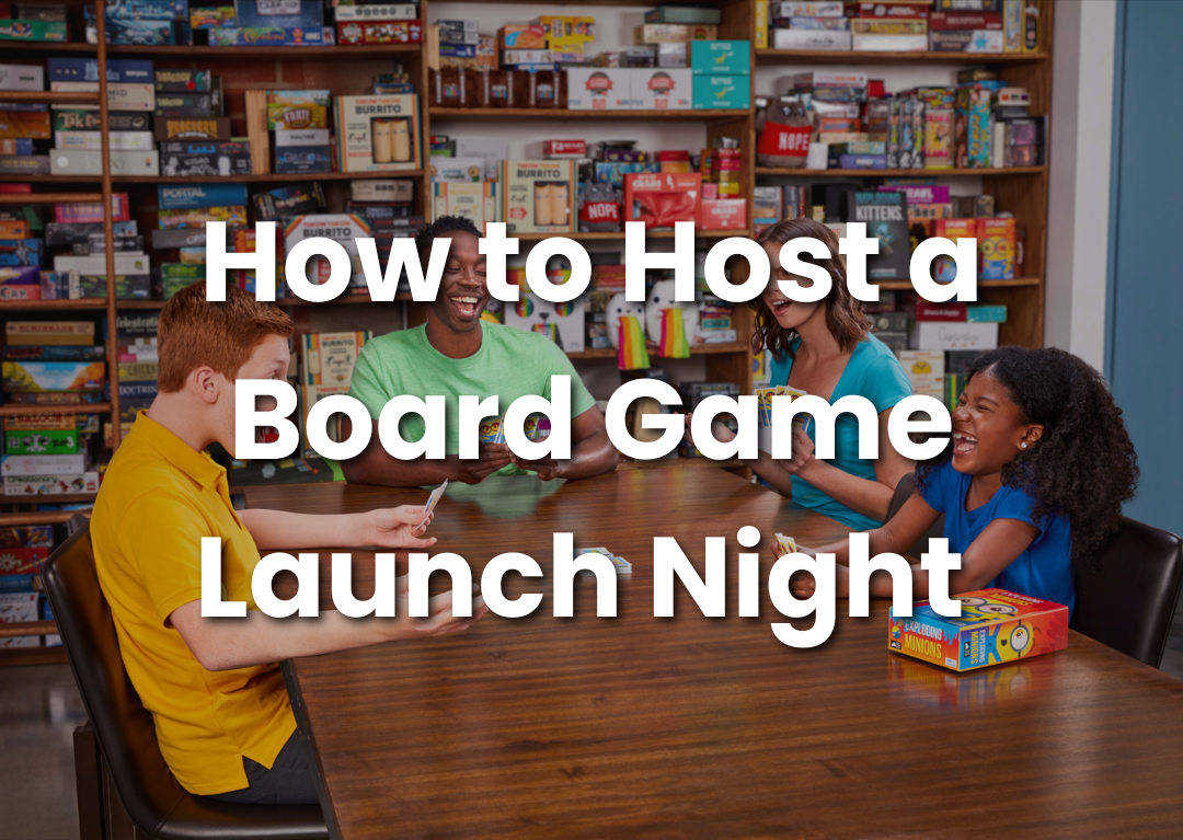 How To Host A Board Game Launch Night