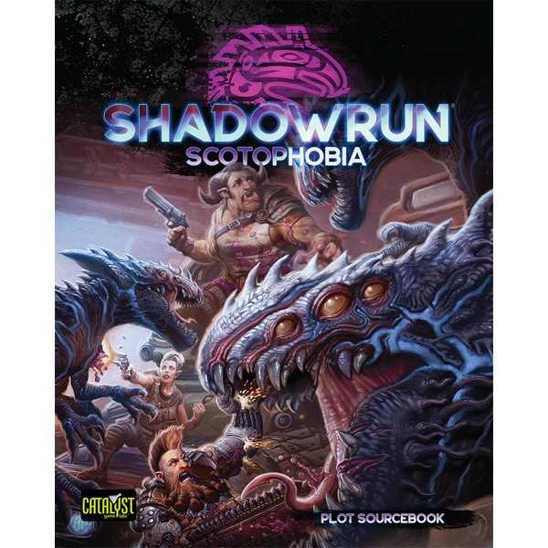Shadowrun Scotophobia -  Catalyst Game Labs