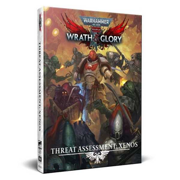 Threat Assessment: Xenos Warhammer 40,000 Wrath and Glory (T.O.S.) -  Cubicle Seven