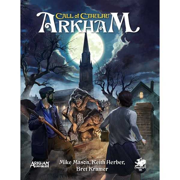 Arkham Call of Cthulhu RPG  (T.O.S.) -  Chaosium