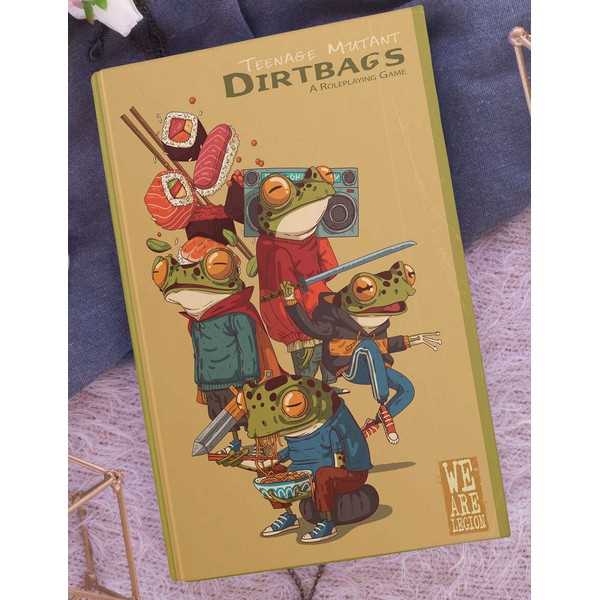 Teenage Mutant Dirtbags: A Roleplaying Game