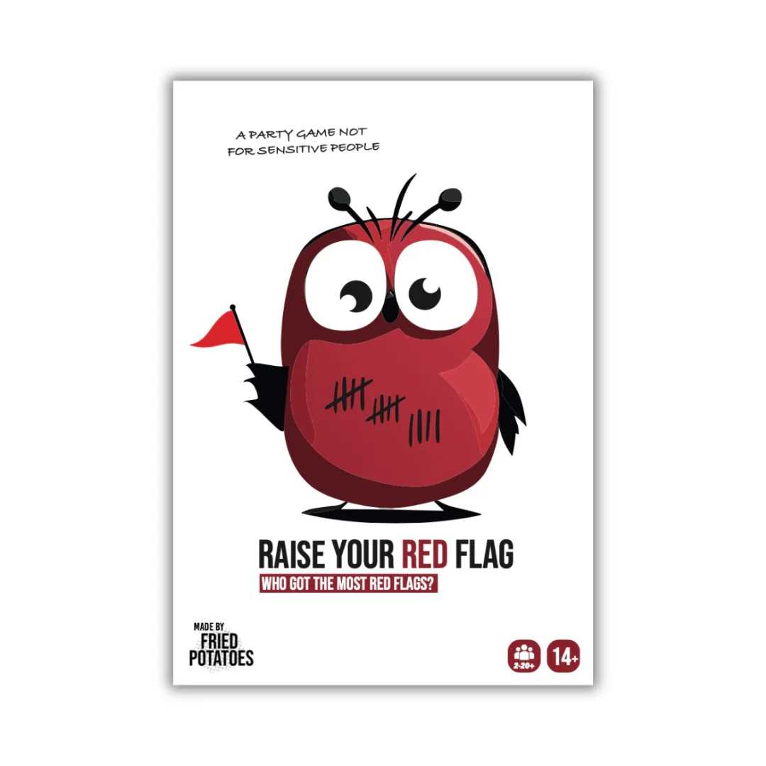 Raise Your Red Flag
