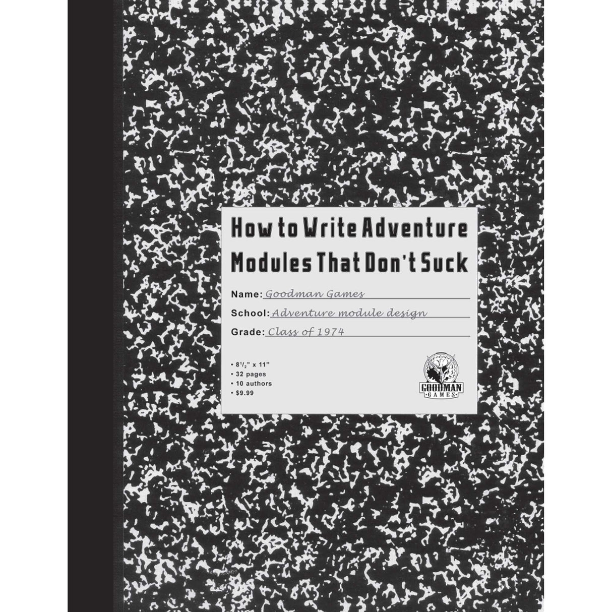 How to Write Adventure Modules That Don't Suck (System Neutral, Hardback)
