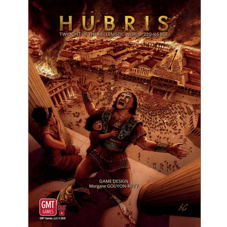 Hubris: Twilight of the Hellenistic World