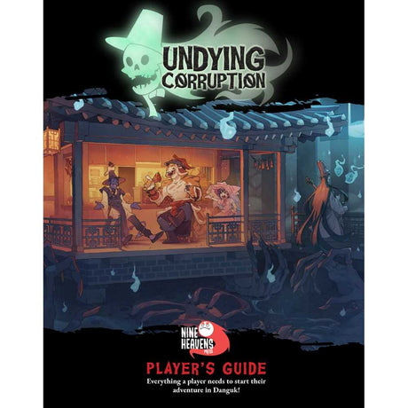 Undying Corruption Player's Guide