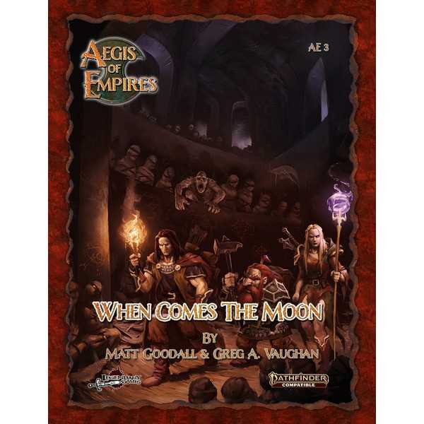 Aegis of Empires 3: When Comes the Moon (PF2)