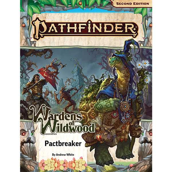 Pathfinder RPG: Pathfinder Adventure Path: Pactbreaker (Wardens of Wildwood 1 of 3) (P2)