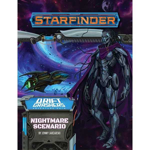 Starfinder Adventure Path: Nightmare Scenario (Drift Crashers 2 of 3)