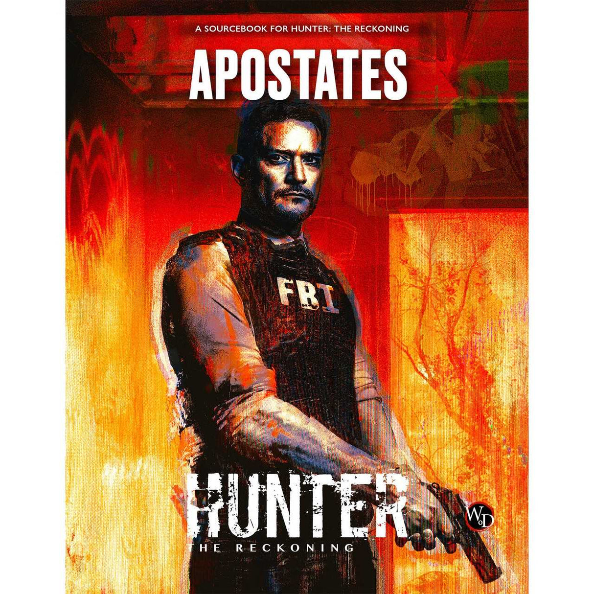 Hunter: The Reckoning 5th Edition Roleplaying Game: Apostates