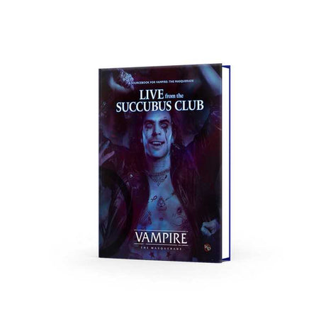 Vampire: The Masquerade: Live from the Succubus Club