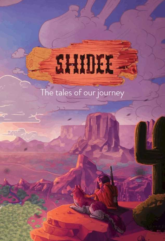 Shidee - The Tales of Our Journey