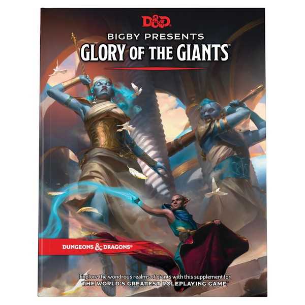 Bigby Presents: Glory of the Giants: Dungeons and Dragons -  Wizards of the Coast