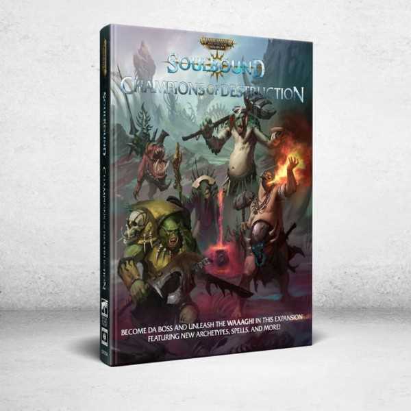 Warhammer Age of Sigmar Roleplay: Soulbound: Champions of Destruction